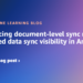 Introducing document-level sync studies: Enhanced knowledge sync visibility in Amazon Kendra